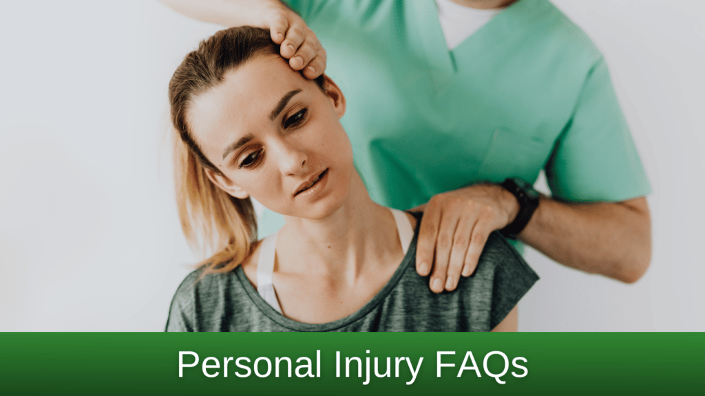Personal Injury FAQs